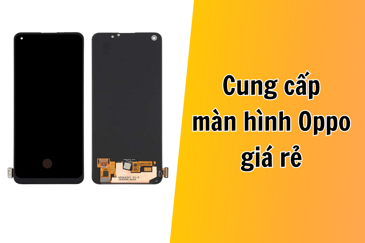 Màn hình điện thoại Oppo a3